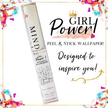 Girl Power Motivational Peel & Stick Wallpaper Designed to Inspire You!
