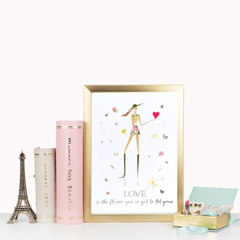 ♥Inspirational Blooming Girls inspirational Luxe Print Love is the flower you've got to let grow