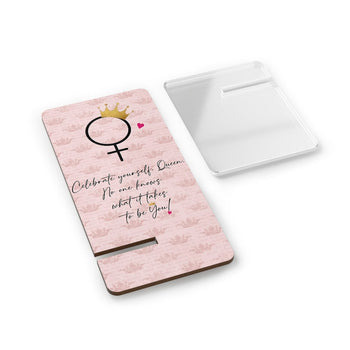 Girl Power 24/7™ Inspirational Mobile Display Stand for Smartphones - Celebrate Yourself Queen